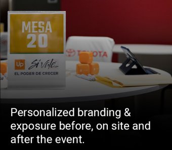 Branding y exposure personalizado de tu marca antes, durante y después del evento.